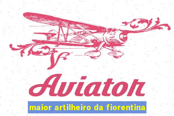 maior artilheiro da fiorentina